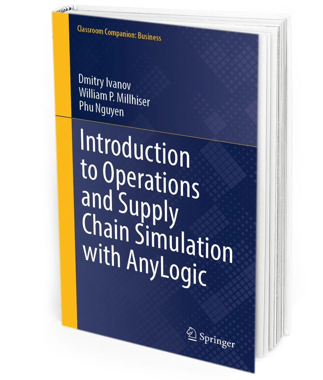 Introduction to Operations and Supply Chain Simulation with AnyLogic